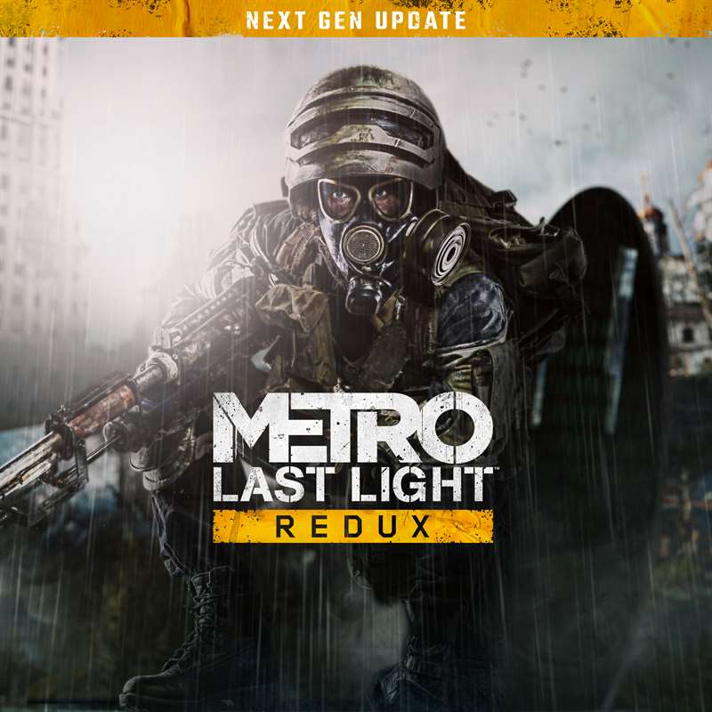 METRO Last Light Redux